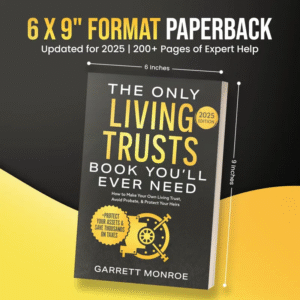 The Only Living Trusts Book You’ll Ever Need: How to Make Your Own Living Trust, Avoid Probate & Protect Your Heirs (Plus Protect Your Assets & Save Thousands on Taxes) (Wealth Strategy)